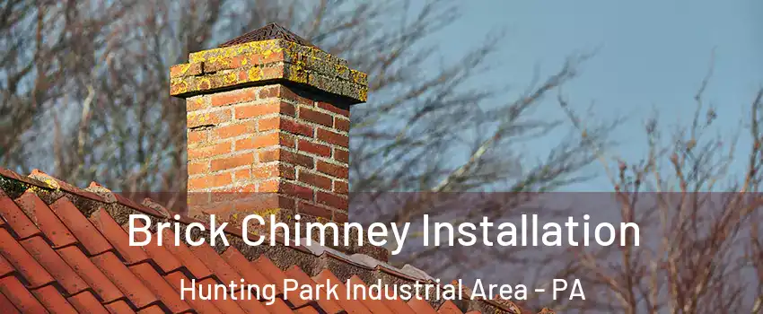 Brick Chimney Installation Hunting Park Industrial Area - PA