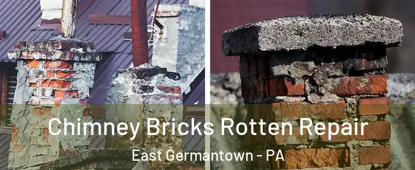 Chimney Bricks Rotten Repair East Germantown - PA
