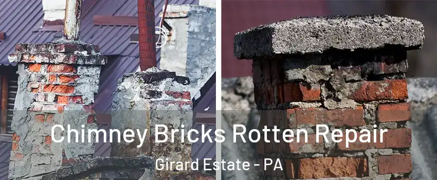 Chimney Bricks Rotten Repair Girard Estate - PA