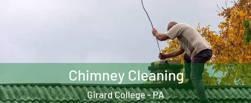 Chimney Cleaning Girard College - PA