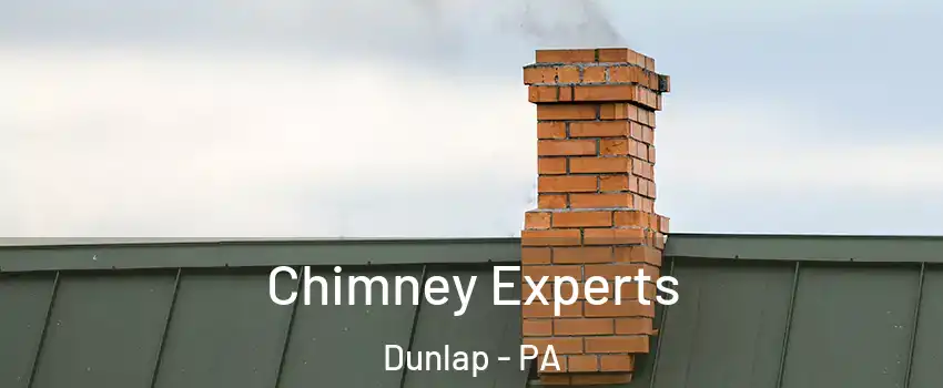 Chimney Experts Dunlap - PA