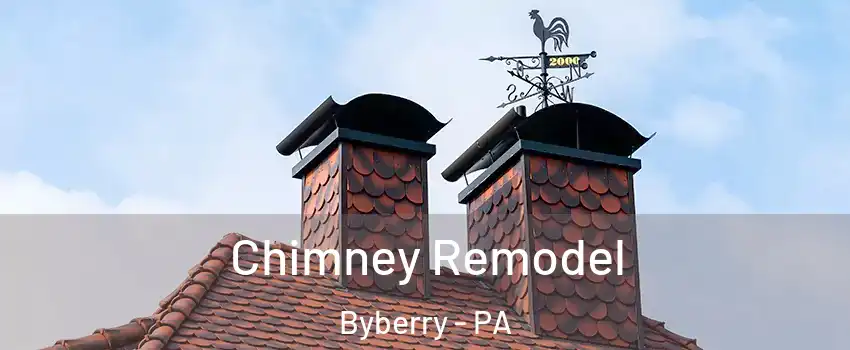 Chimney Remodel Byberry - PA