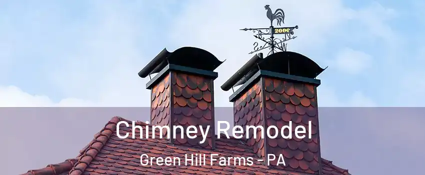 Chimney Remodel Green Hill Farms - PA