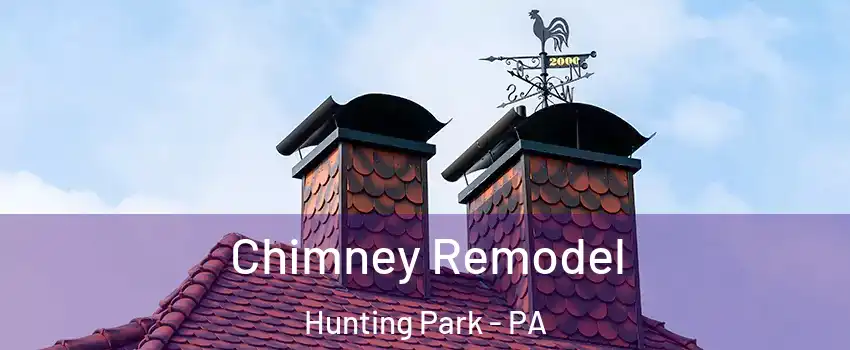 Chimney Remodel Hunting Park - PA