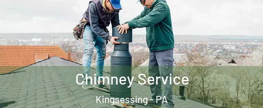 Chimney Service Kingsessing - PA