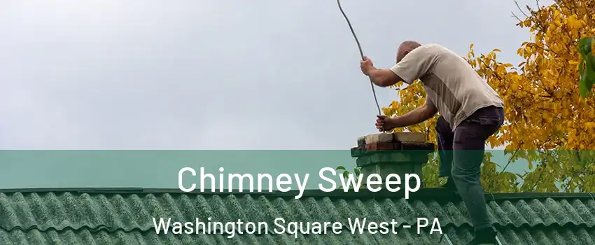 Chimney Sweep Washington Square West - PA