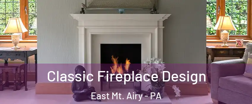 Classic Fireplace Design East Mt. Airy - PA