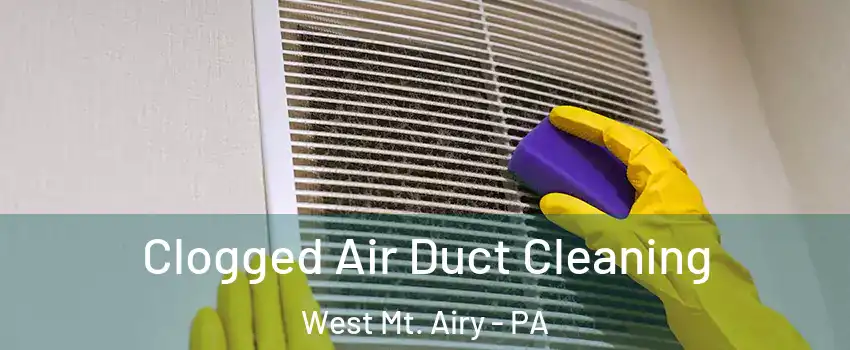 Clogged Air Duct Cleaning West Mt. Airy - PA