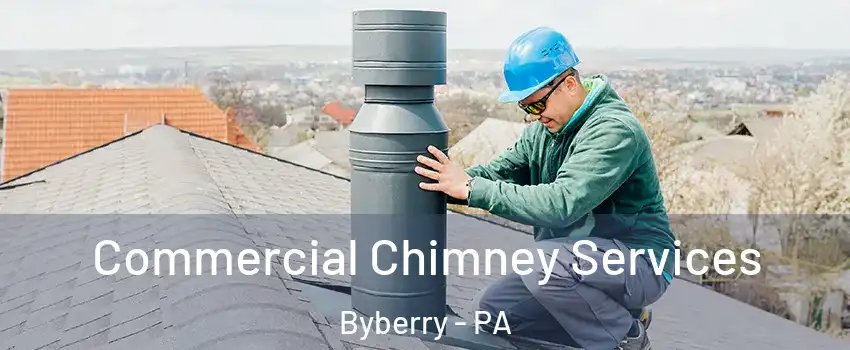 Commercial Chimney Services Byberry - PA