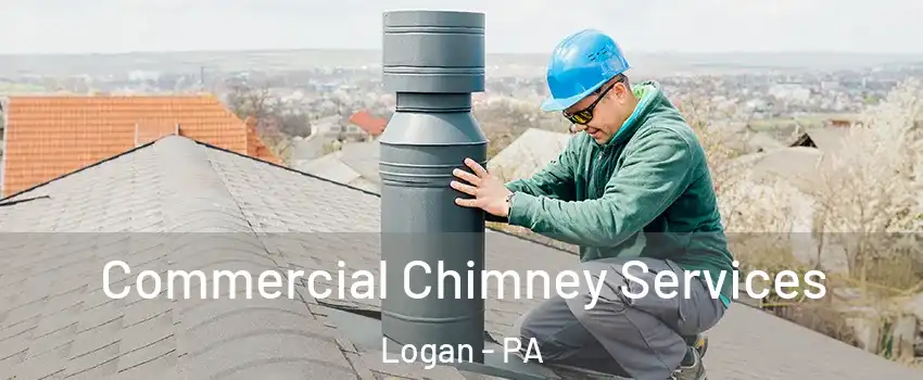 Commercial Chimney Services Logan - PA