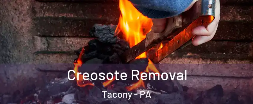 Creosote Removal Tacony - PA