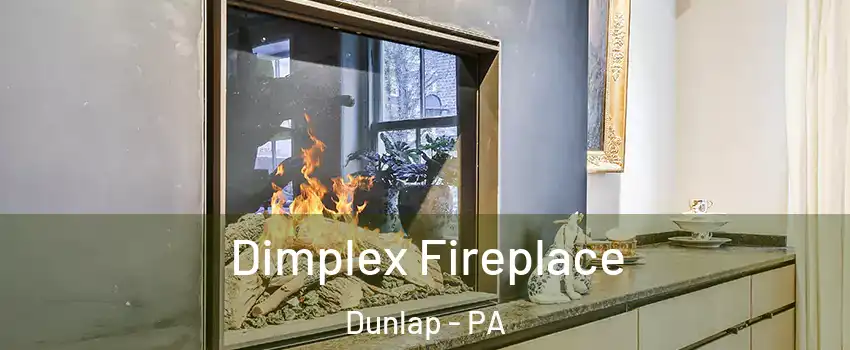 Dimplex Fireplace Dunlap - PA