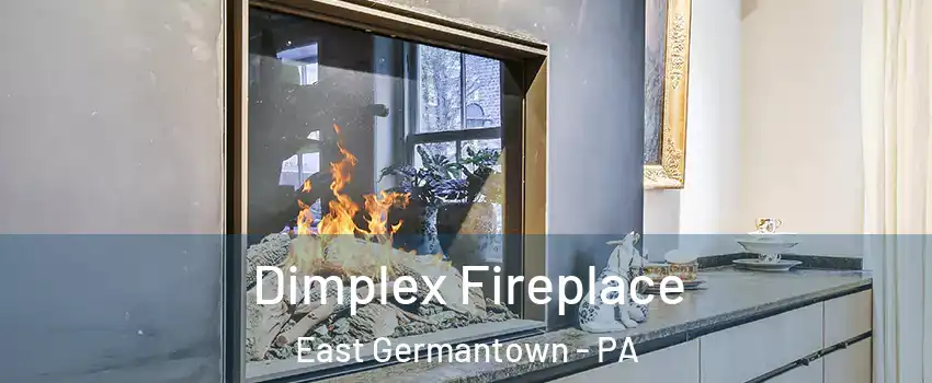 Dimplex Fireplace East Germantown - PA