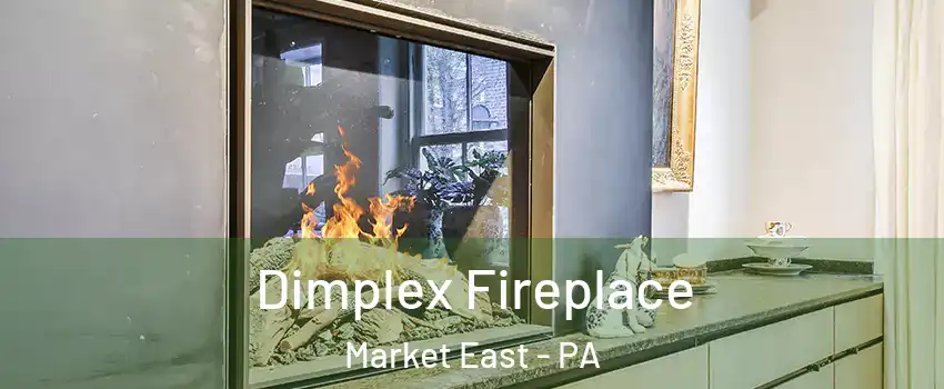Dimplex Fireplace Market East - PA