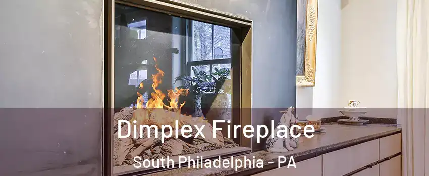 Dimplex Fireplace South Philadelphia - PA
