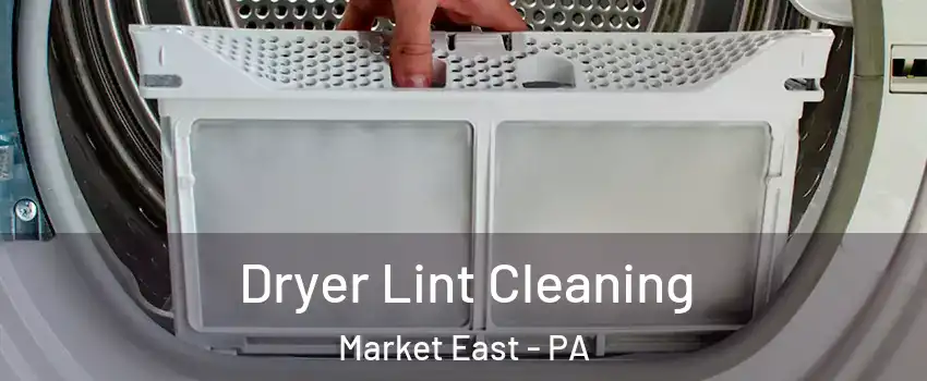 Dryer Lint Cleaning Market East - PA
