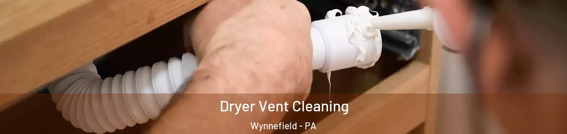 Dryer Vent Cleaning Wynnefield - PA