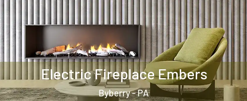 Electric Fireplace Embers Byberry - PA