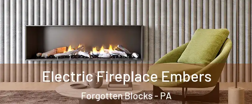 Electric Fireplace Embers Forgotten Blocks - PA