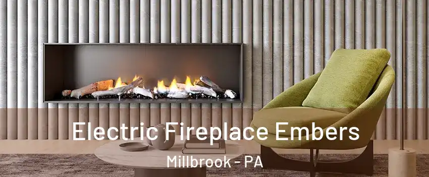 Electric Fireplace Embers Millbrook - PA