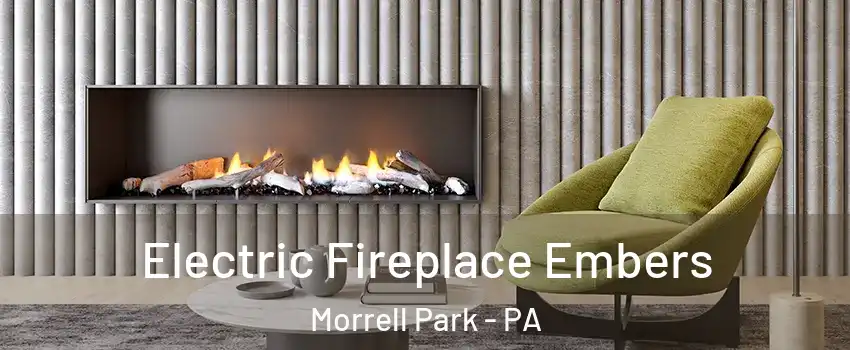 Electric Fireplace Embers Morrell Park - PA