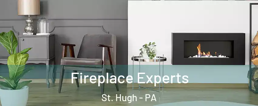 Fireplace Experts St. Hugh - PA
