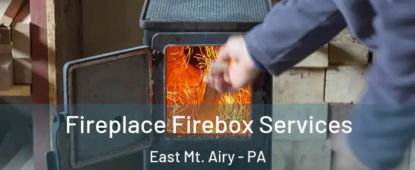 Fireplace Firebox Services East Mt. Airy - PA