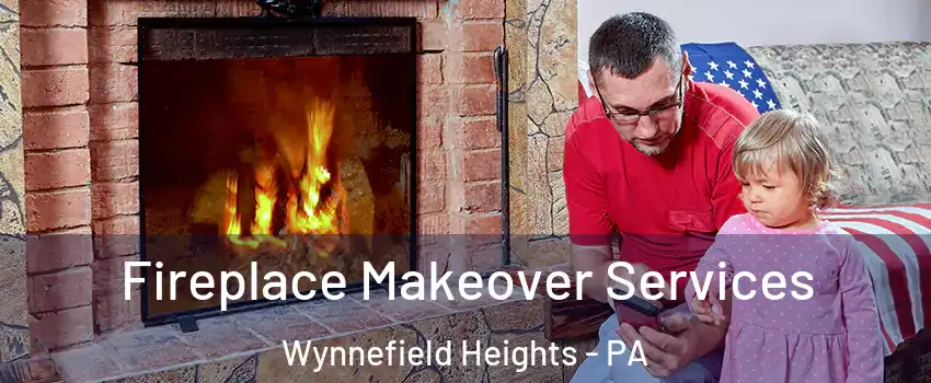 Fireplace Makeover Services Wynnefield Heights - PA