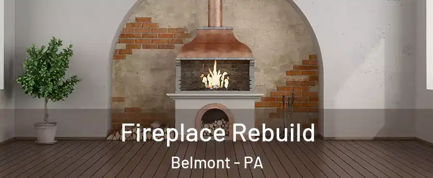 Fireplace Rebuild Belmont - PA