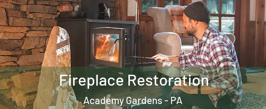Fireplace Restoration Academy Gardens - PA