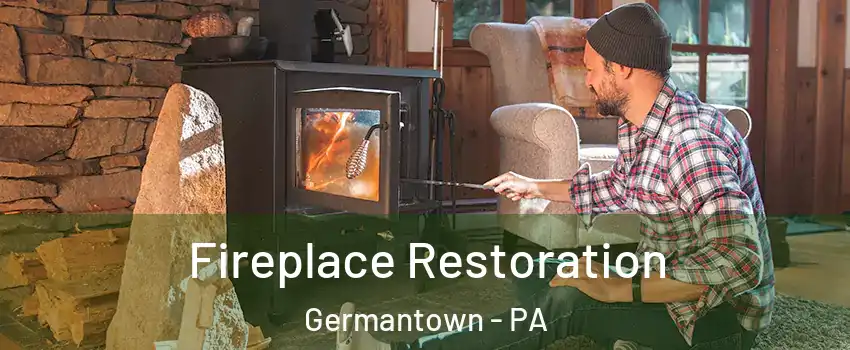 Fireplace Restoration Germantown - PA
