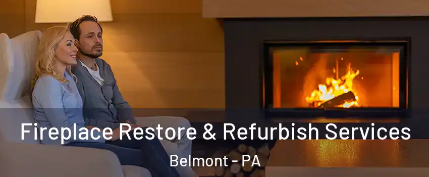 Fireplace Restore & Refurbish Services Belmont - PA