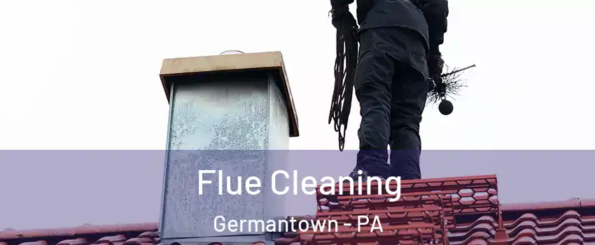 Flue Cleaning Germantown - PA