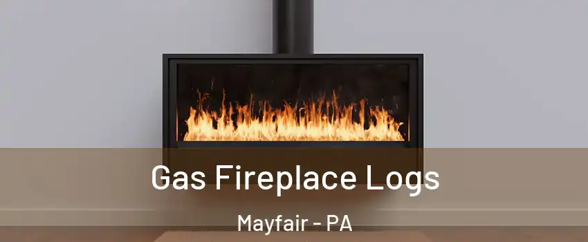 Gas Fireplace Logs Mayfair - PA