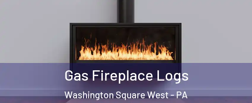 Gas Fireplace Logs Washington Square West - PA