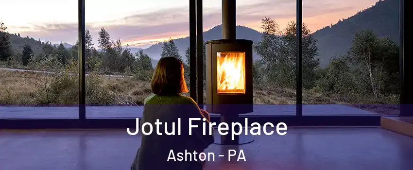 Jotul Fireplace Ashton - PA