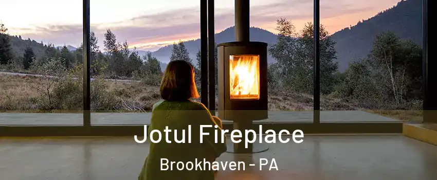 Jotul Fireplace Brookhaven - PA