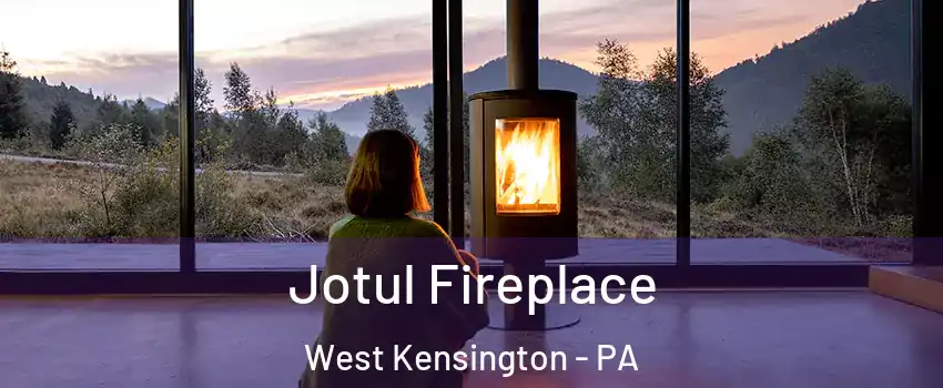Jotul Fireplace West Kensington - PA