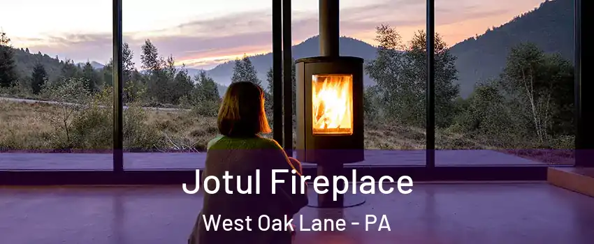 Jotul Fireplace West Oak Lane - PA