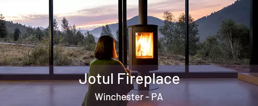 Jotul Fireplace Winchester - PA