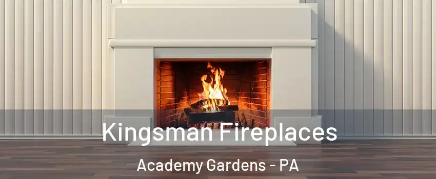 Kingsman Fireplaces Academy Gardens - PA