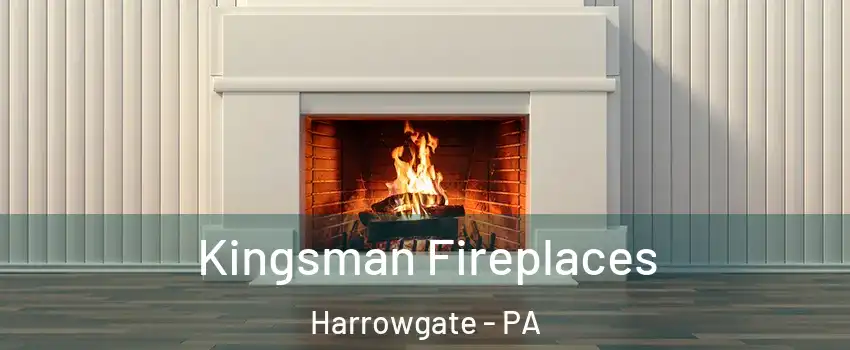 Kingsman Fireplaces Harrowgate - PA