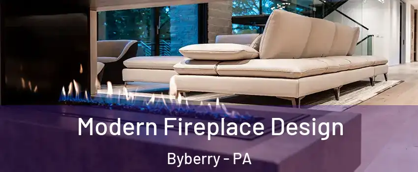 Modern Fireplace Design Byberry - PA