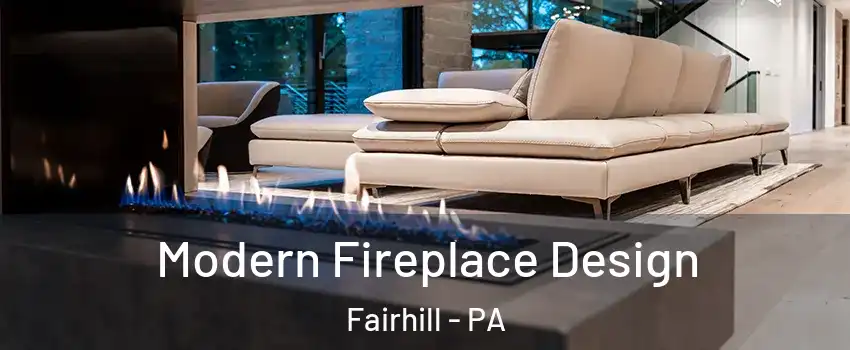 Modern Fireplace Design Fairhill - PA