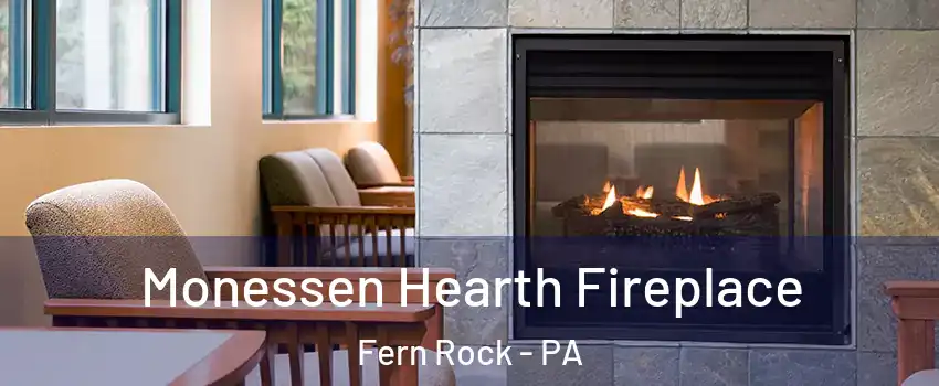 Monessen Hearth Fireplace Fern Rock - PA
