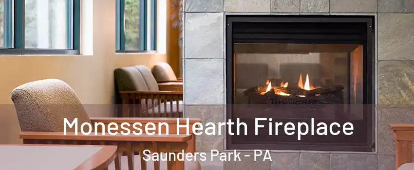 Monessen Hearth Fireplace Saunders Park - PA