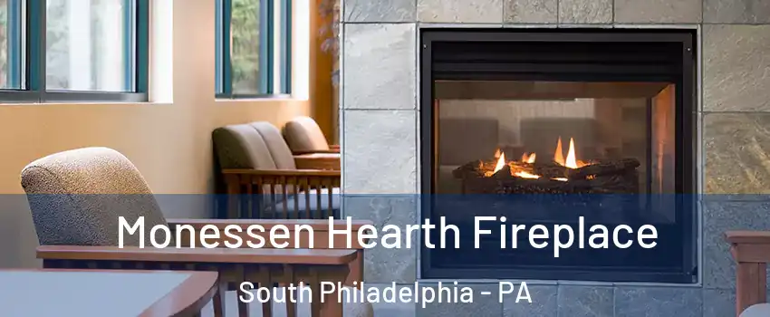 Monessen Hearth Fireplace South Philadelphia - PA