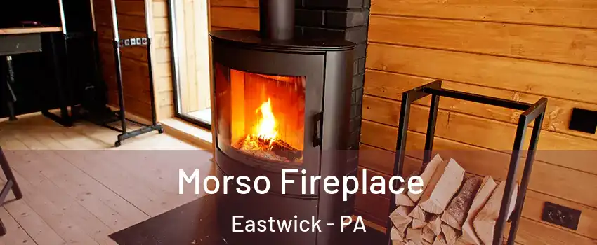 Morso Fireplace Eastwick - PA