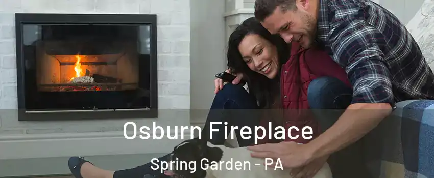 Osburn Fireplace Spring Garden - PA