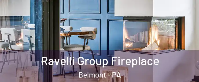 Ravelli Group Fireplace Belmont - PA